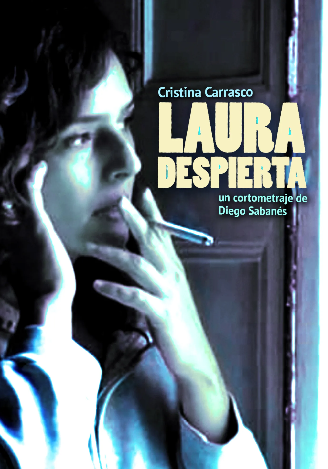 Cartel de Laura despierta.